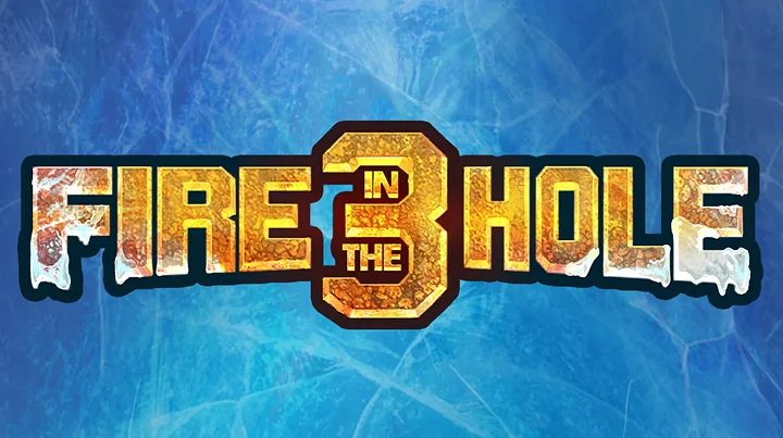 Fire in the Hole 3 slot